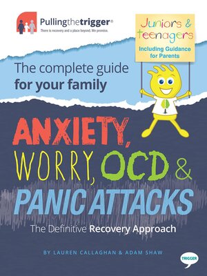 cover image of Anxiety, Worry, OCD & Panic Attacks--The Definitive Recovery Approach